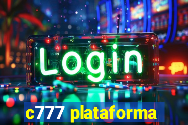 c777 plataforma